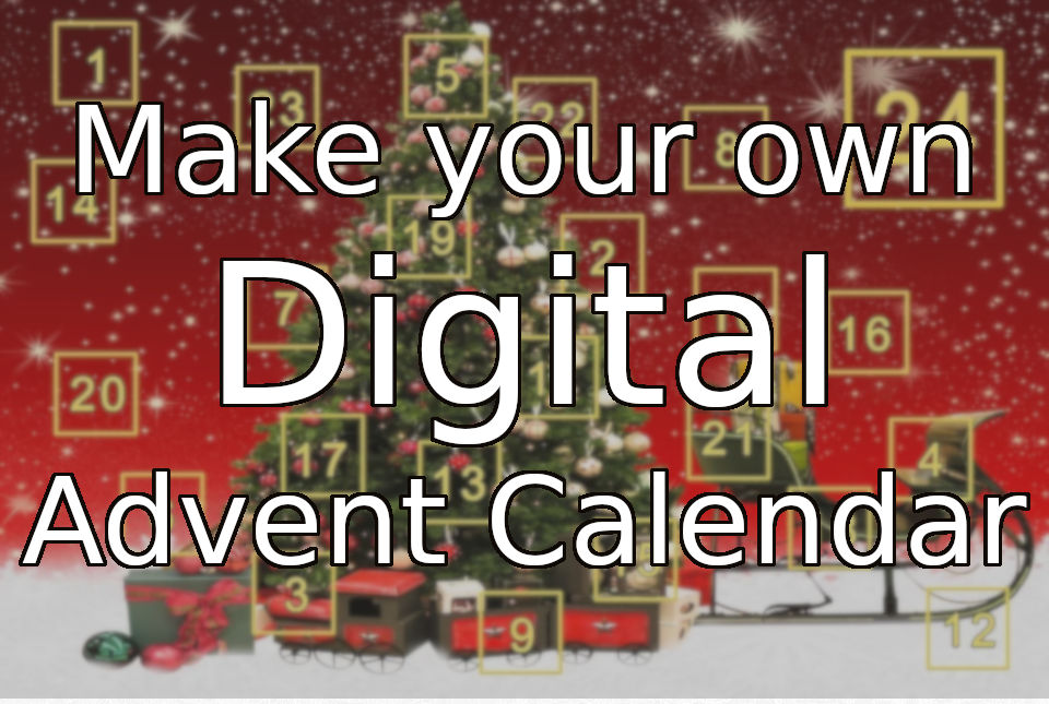 DIY Digital Advent Calendar